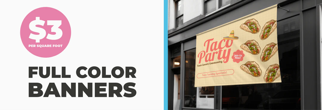 Full color banners from $3.00 per square foot